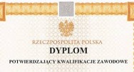 DYPLOMY I ŚWIADECTWA POTWIERDZAJĄCE KWALIFIKACJE W ZAWODZIE