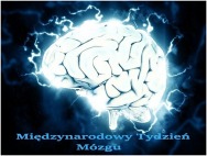 MIĘDZYNARODOWY TYDZIEŃ MÓZGU